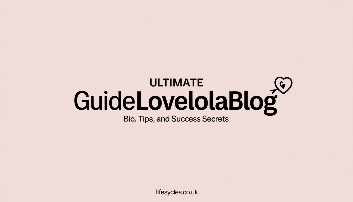 guide lovelolablog